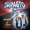 Los Cuates de Guadalupe Zacatecas - Las Mejores Guitarras Sierreñas (Serie Impacto Musical)